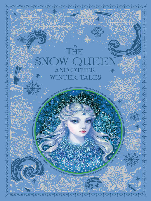 Title details for The Snow Queen and Other Winter Tales by Various Authors - Available